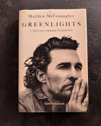 Greenlights di Matthew McConaughey