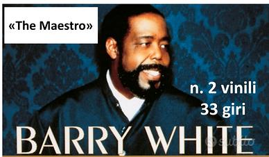 Barry WHITE - due 33 giri vinile - anni '70