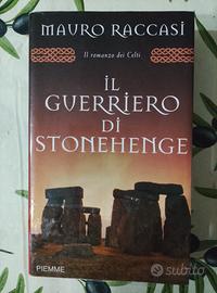 Il guerriero di Stonehenge di Mauro Raccasi