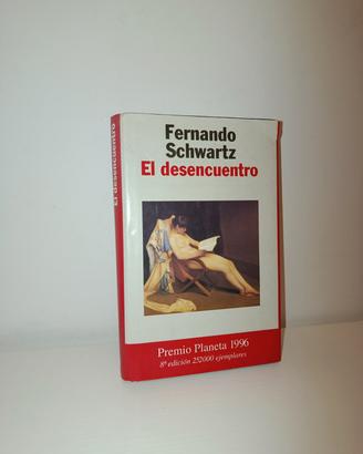 El desencuentro di Fernando Schwartz