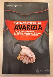 Avarizia. Le carte che svelano ricchezza, scandali