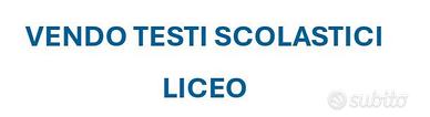 TESTI SCOLASTICI LICEO