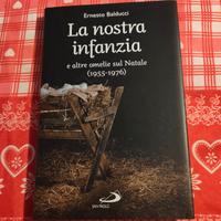 la nostra infanzia e altre omelie sul natale 