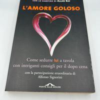L’amore goloso