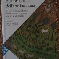 Libro usato Alle origini dell' arte bizantina