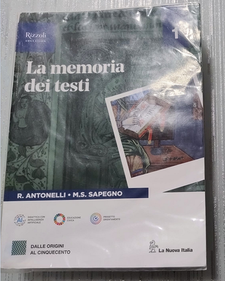 La memoria dei testi 1 - R. Antonelli M.S. Sapegno
