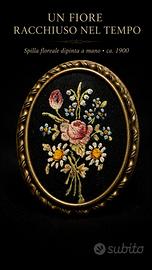 Antica spilla fine ‘800 bouquet floriografico