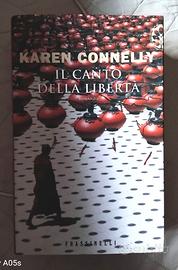 Il canto della libertà di Karen Connelly