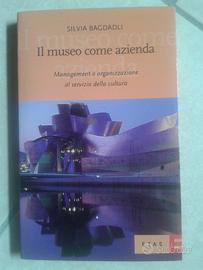 Il museo come azienda di Silvia Bagdadli