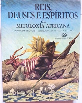 Reis, deuses e espíritos da mitoloxía africana