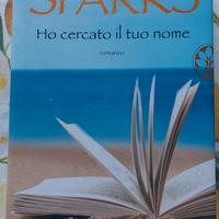 Ho cercato il tuo nome di Nicholas Sparks