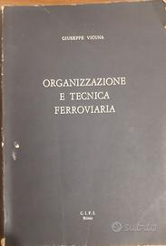 organizzazione e tecnica ferroviaria