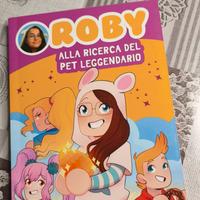 Libro "Roby  alla ricerc del pet leggendario"