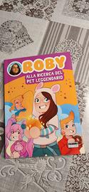 Libro "Roby  alla ricerc del pet leggendario"