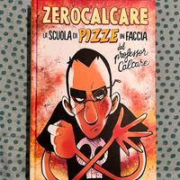 La scuola di pizze in faccia del professor Calcare