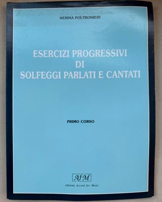 ESERCIZI PROGRESSIVI SOLFEGGI PARLATI E CANTATI