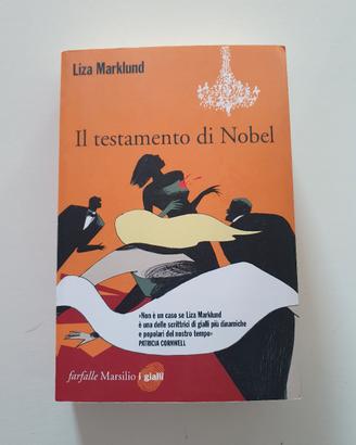 Il Testamento di Nobel - Liza Marklund 