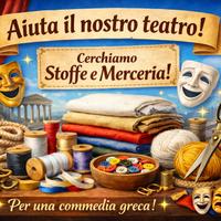 🎭 Aiuta il nostro teatro: stoffe e merceria💛