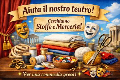 🎭 Aiuta il nostro teatro: stoffe e merceria💛