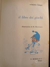 Il libro dei giochi di Erminio Lampi Edizione 1964