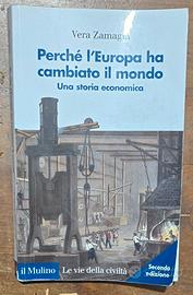 Perché l’Europa ha cambiato il mondo - V. Zamagni