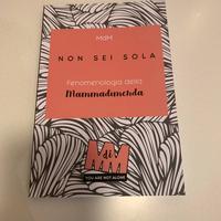 Libri” non sei sola”- fenomenologia mammedimerda -