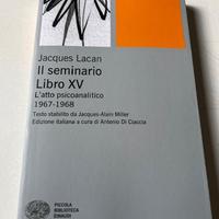 Libro Lacan Il Seminario Atto psicoanalitico Nuovo