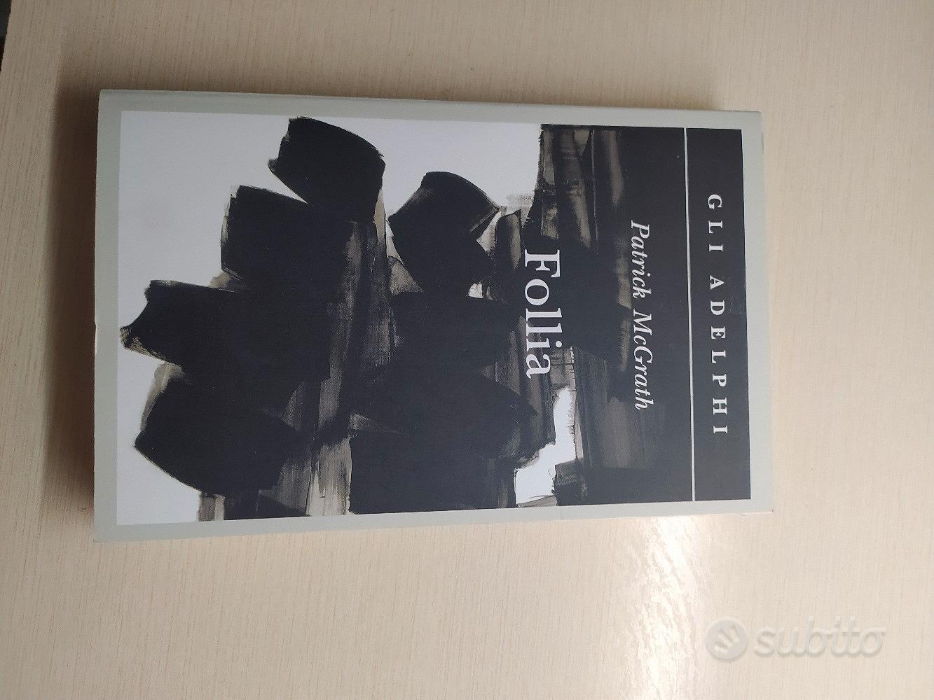Follia, di Patrick McGrath - Libri e Riviste In vendita a Trieste