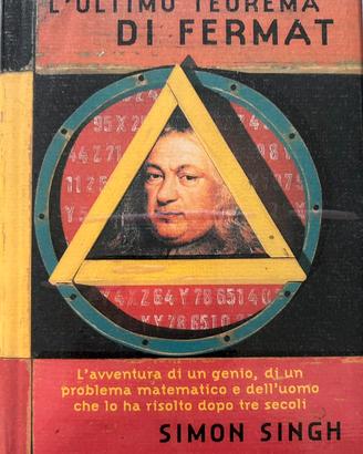 L’ULTIMO TEOREMA DI FERMAT - S. Singh