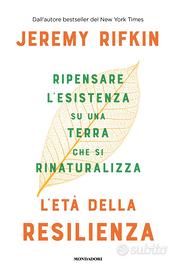 L'età della resilienza, di Jeremy Rifkin