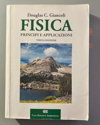 Fisica - Principi e Applicazioni