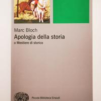 Marc Bloch, apologia della storia