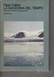 LA MACCHINA DEL  TEMPO  (CLIMA)