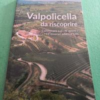 Libro Valpolicella da scoprire