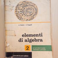Elementi di algebra. 2. Palatini e Faggioli.