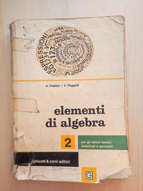 Elementi di algebra. 2. Palatini e Faggioli.