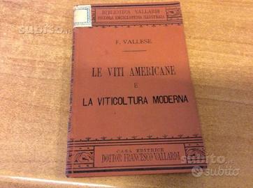 Le viti americane e la viticoltura moderna