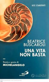Una vita non basta Michelangelo