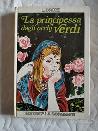 L. DROZE ,La principessa dagli occhi verdi 