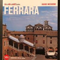 Editrice: Skira. Guida Turistica Ferrara