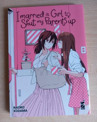 I married a girl to shut my parents up manga