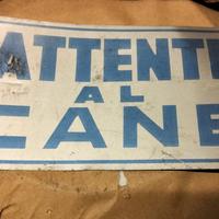 Cartello "Attenti al cane"