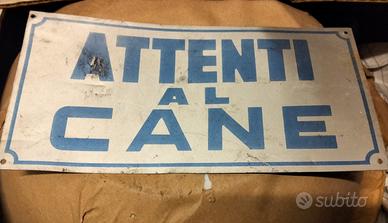 Cartello "Attenti al cane"