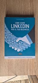 Libro "Come usare LinkedIn per il tuo business"