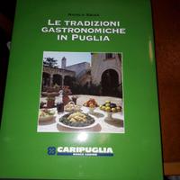 Tradizioni gastronomiche in Puglia-vol. collezione