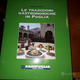 Tradizioni gastronomiche in Puglia-vol. collezione