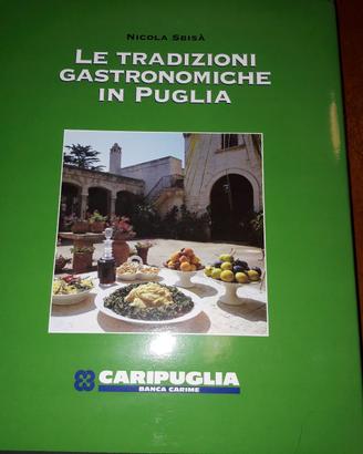 Tradizioni gastronomiche in Puglia-vol. collezione