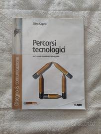 PERCORSI TECNOLOGICI (Disegno e comunicazione)