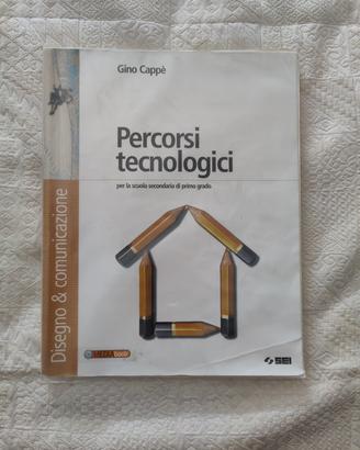 PERCORSI TECNOLOGICI (Disegno e comunicazione)