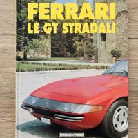 FERRARI - Le GT stradali